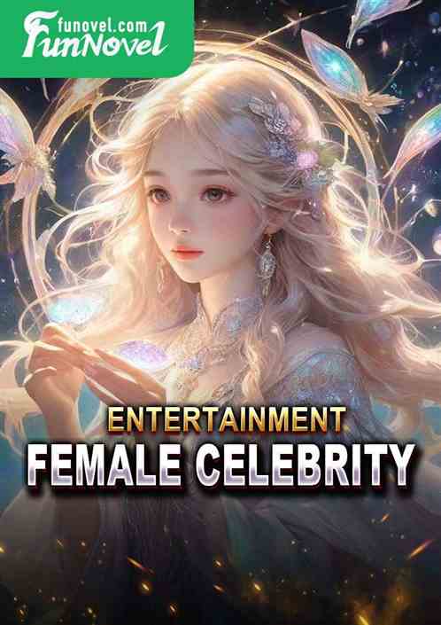 Entertainment: Female Celebrity