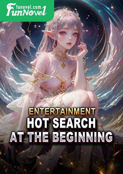 Entertainment: Hot search at the beginning