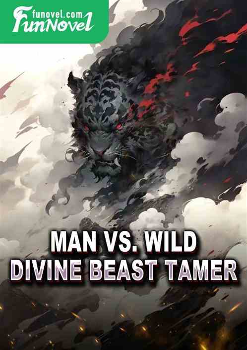 Man vs. Wild: Divine Beast Tamer