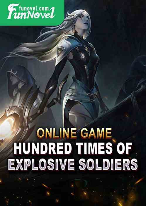 Online Game: Hundred Times of Explosive Soldiers