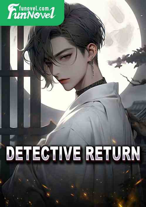 Detective Return