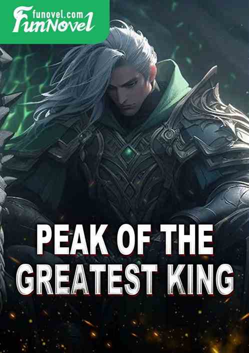 Peak of the Greatest King