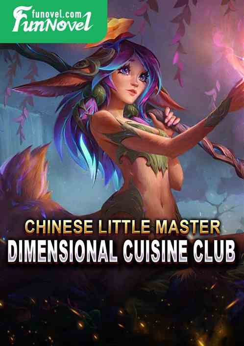 Chinese Little Master: Dimensional Cuisine Club