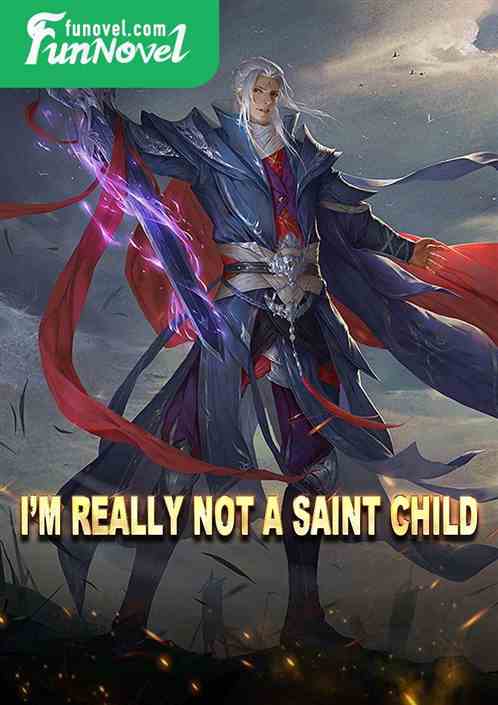 Im really not a Saint Child