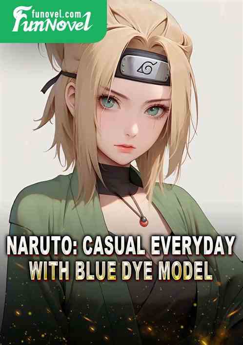 Naruto: Casual Everyday with Blue Dye Model