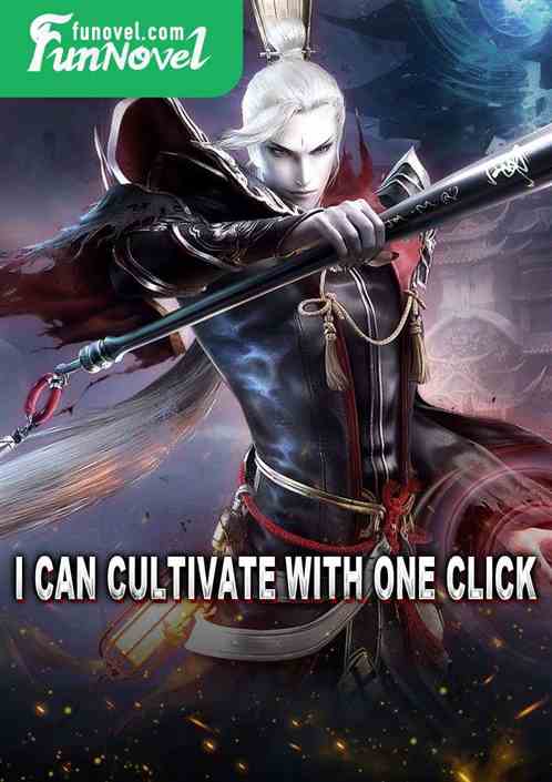 I can cultivate with one click