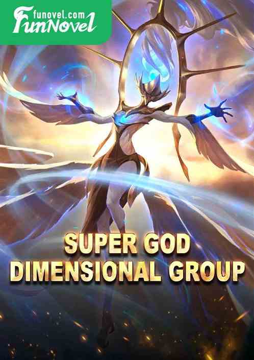 Super God Dimensional Group