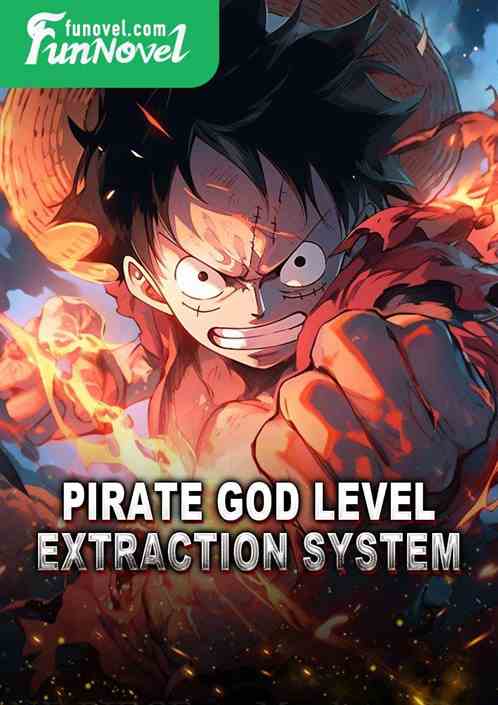 Pirate God Level Extraction System