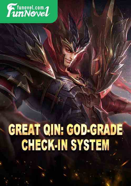 Great Qin: God-grade check-in system