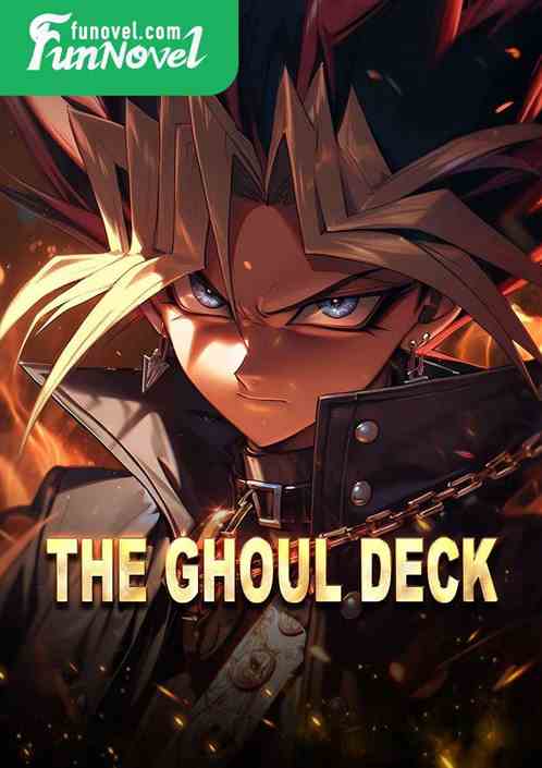 The Ghoul Deck