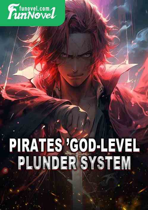 Pirates God-level Plunder System