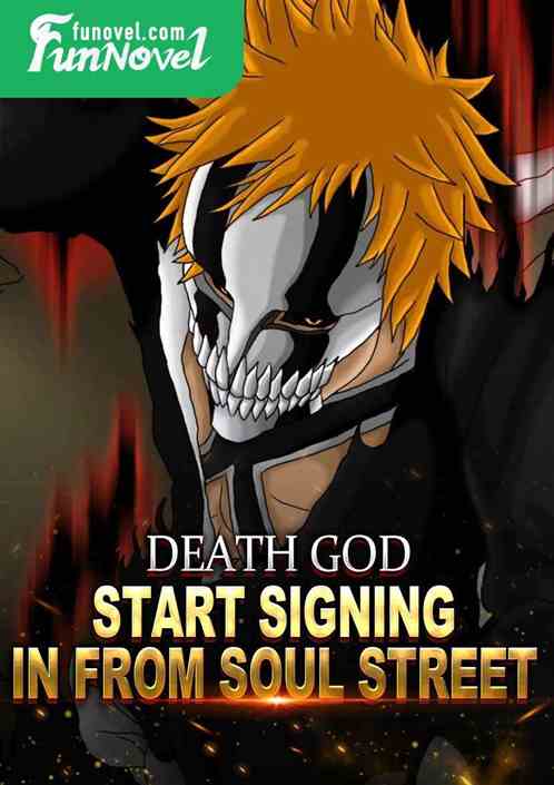 Death God: Sign in from the Street of Flowing Souls