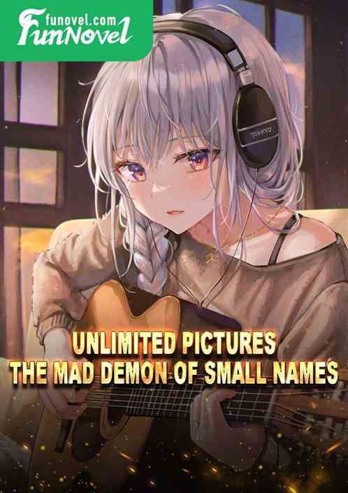 Unlimited Pictures: The Mad Demon of Small Names