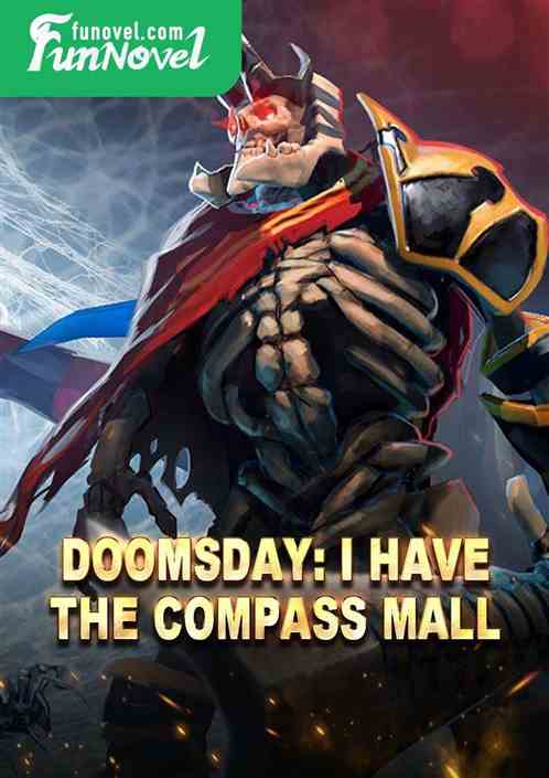 Doomsday: I have the Compass Mall