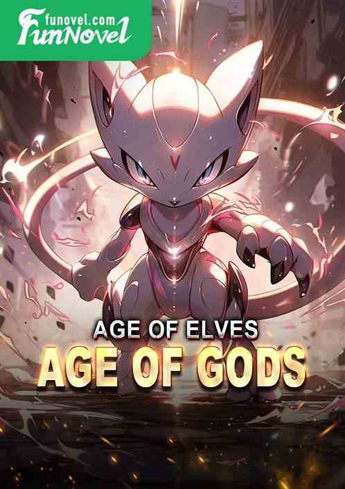 Age of Elves: Age of Gods