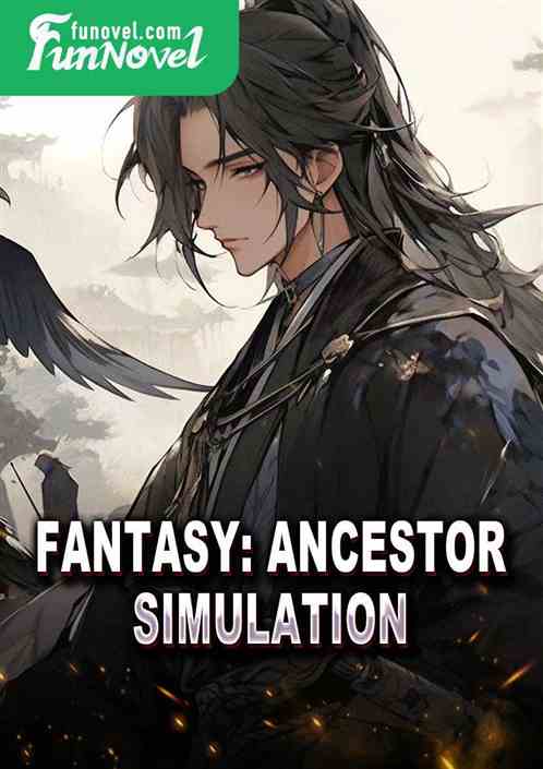 Fantasy: Ancestor Simulation