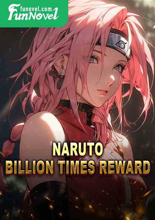 Naruto: Billion Times Reward