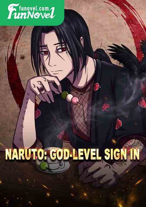 Naruto: God-Level Sign In