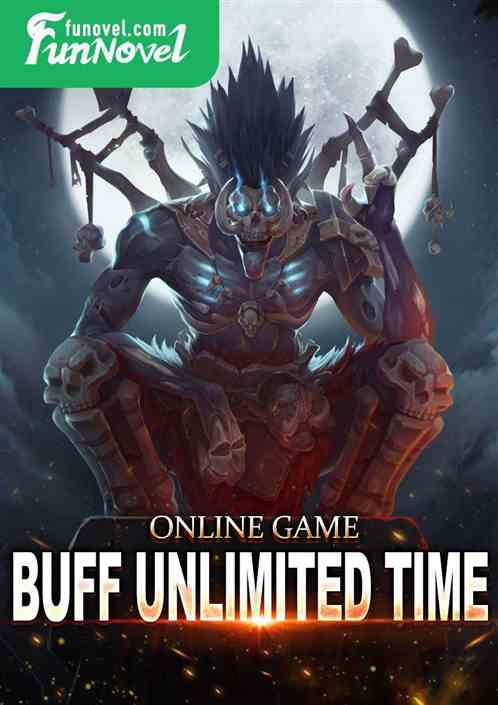 Online game:Buff unlimited time