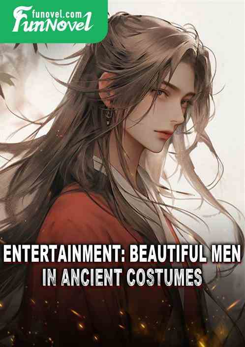 Entertainment: Beautiful men in ancient costumes