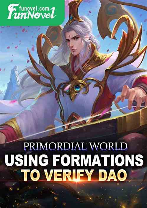 Primordial World: Using Formations to Verify Dao