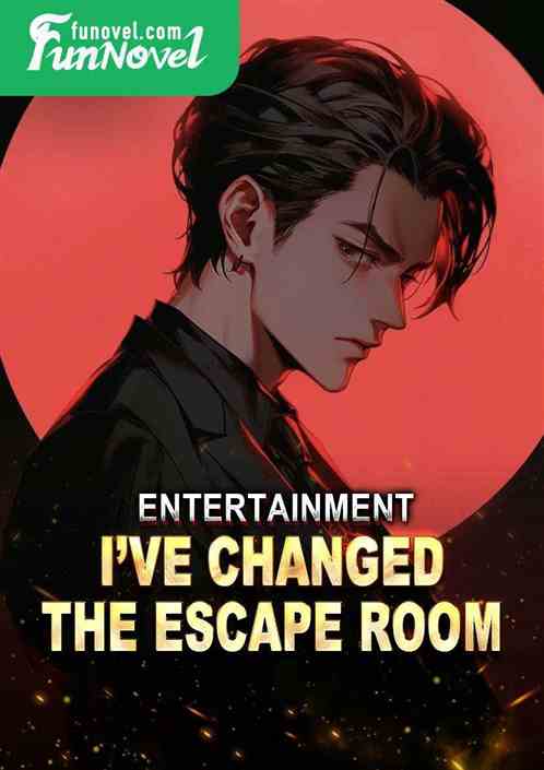 Entertainment: Ive changed the escape room