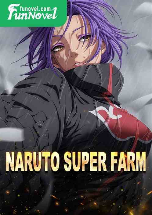 Naruto Super Farm