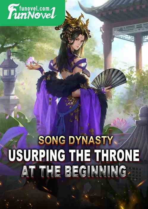 Song Dynasty: usurping the throne at the beginning