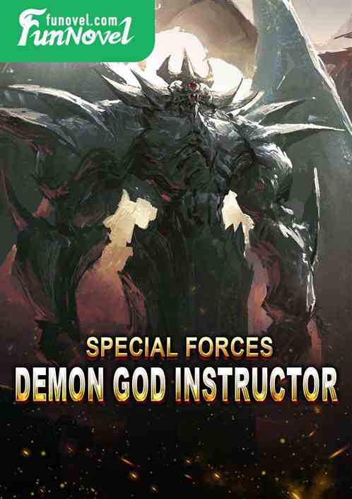 Special Forces: Demon God Instructor