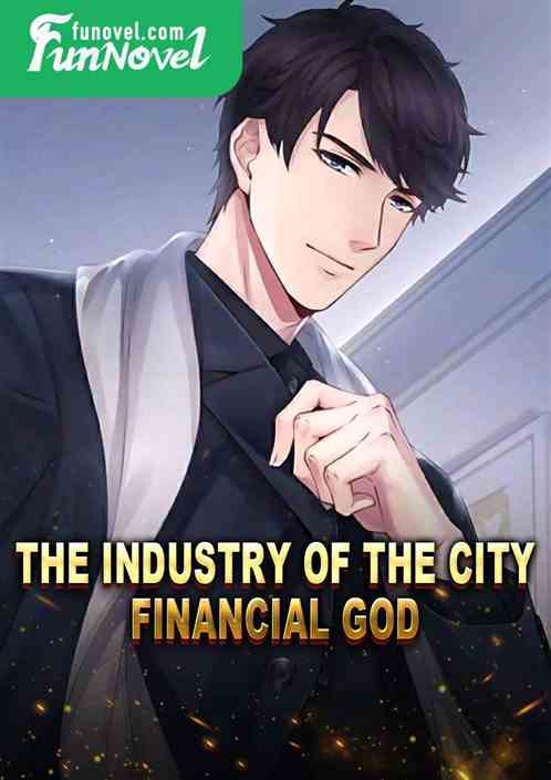 The Industry of the City Financial God