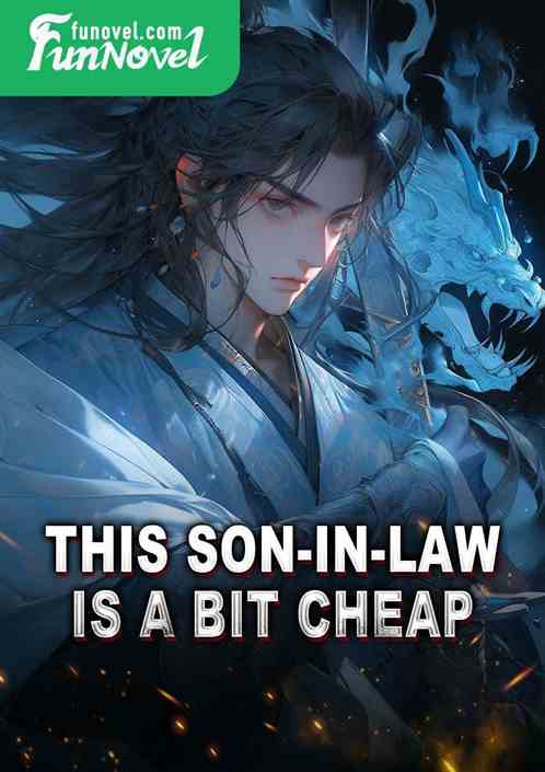 This son-in-law is a bit cheap