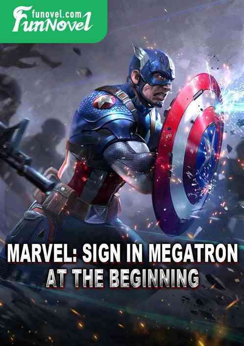 Marvel: Sign in Megatron at the beginning