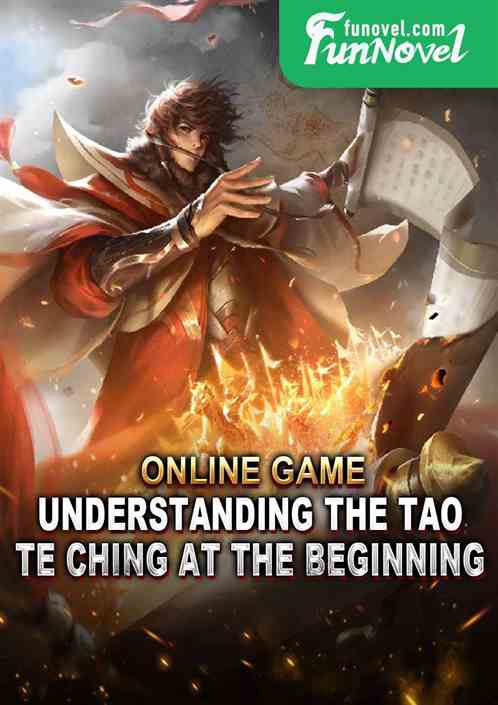 Online Game: Understanding the Tao Te Ching at the Beginning