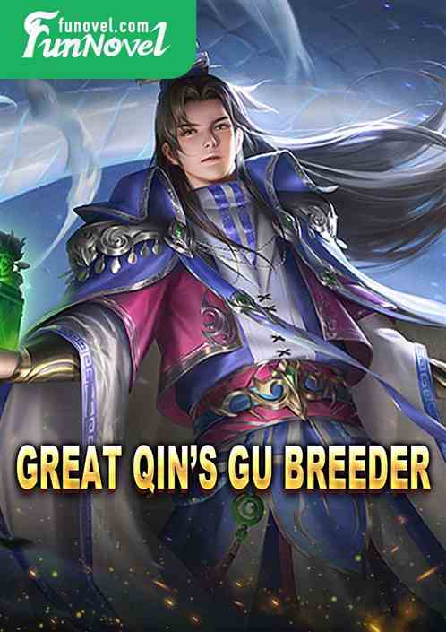 Great Qins Gu Breeder