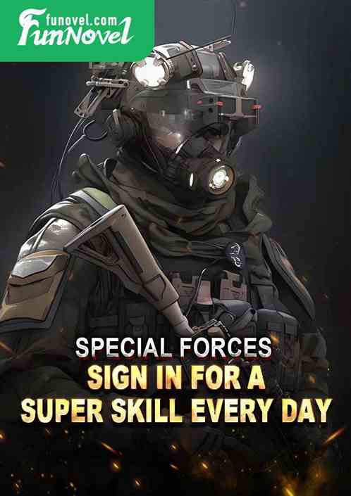 Special Forces: Sign in for a super skill every day.