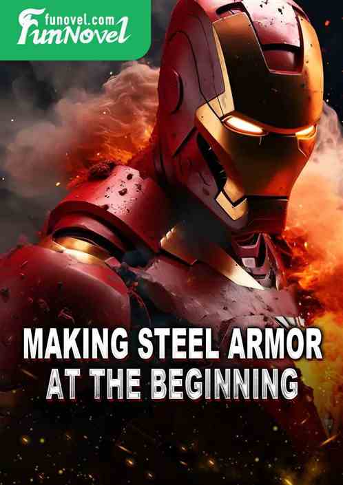 Making Steel Armor at the Beginning