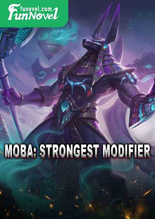 Moba: Strongest Modifier