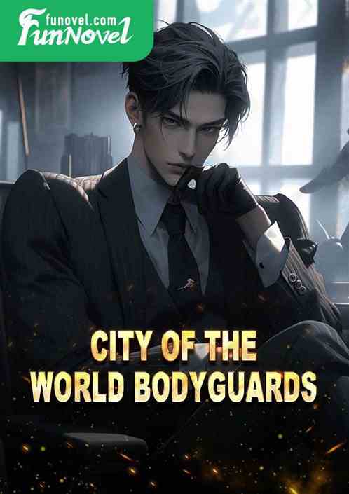 City of the World Bodyguards