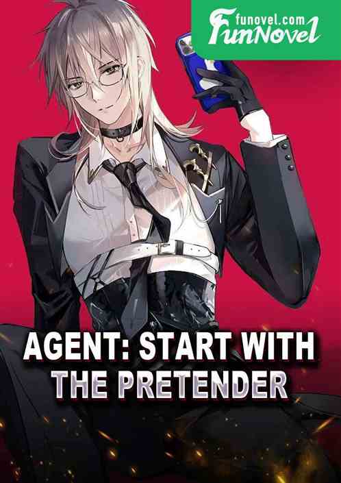 Agent: Start with the Pretender