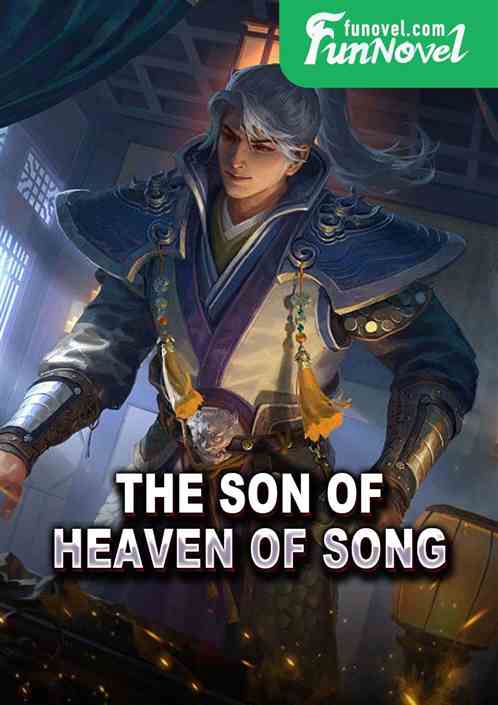 The Son of Heaven of Song