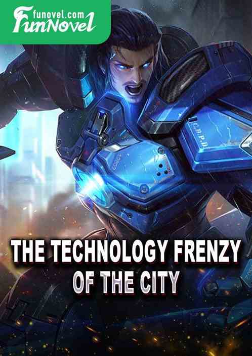 The technology frenzy of the city