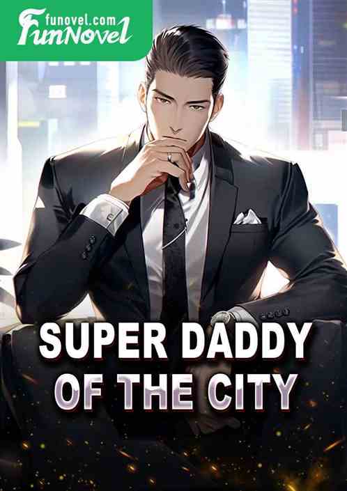 Super Daddy of the City