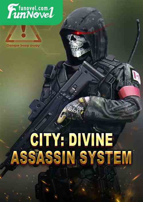 City: Divine Assassin System