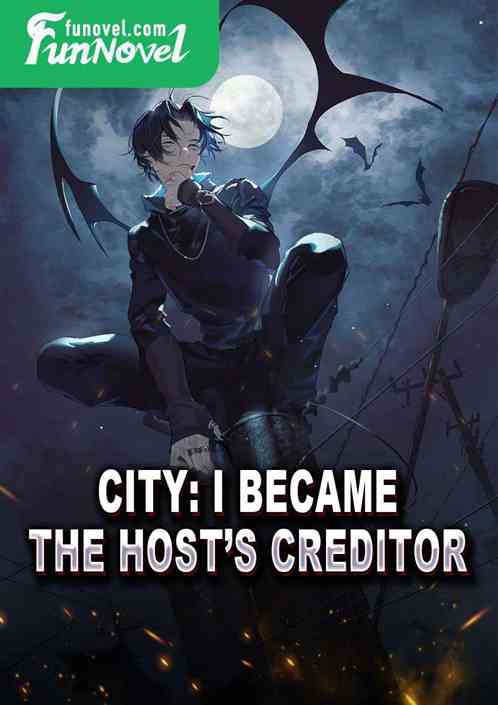 City: I became the hosts Creditor