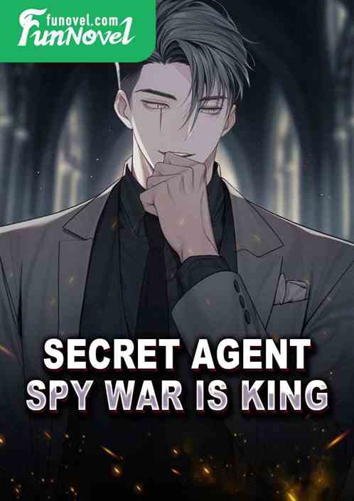 Secret Agent: Spy War Is King