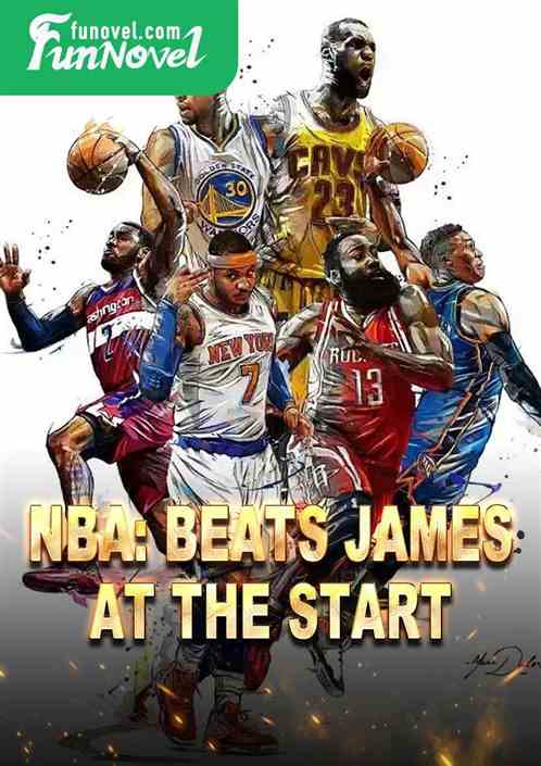 NBA: Beats James at the Start