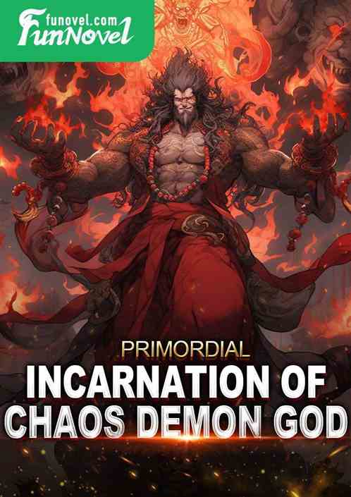 Primordial: Incarnation of Chaos Demon God