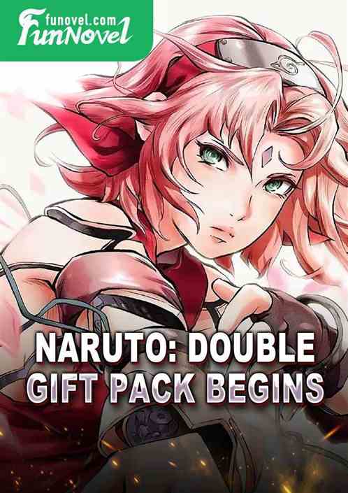 Naruto: Double Gift Pack Begins!