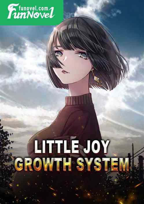 Little Joy: Growth System