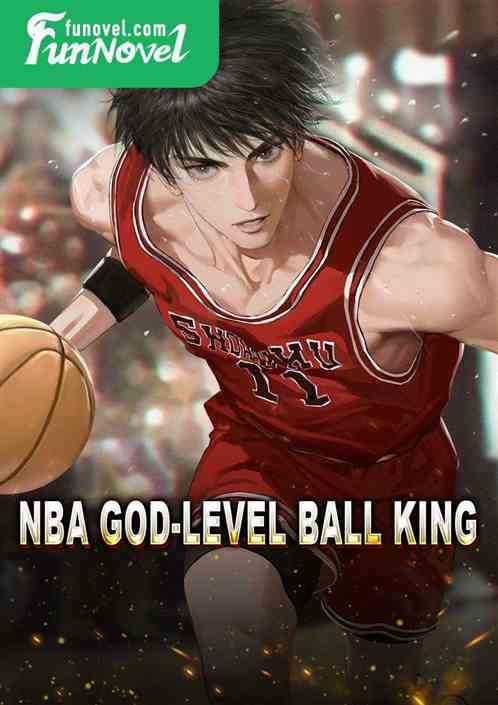 NBA God-level Ball King